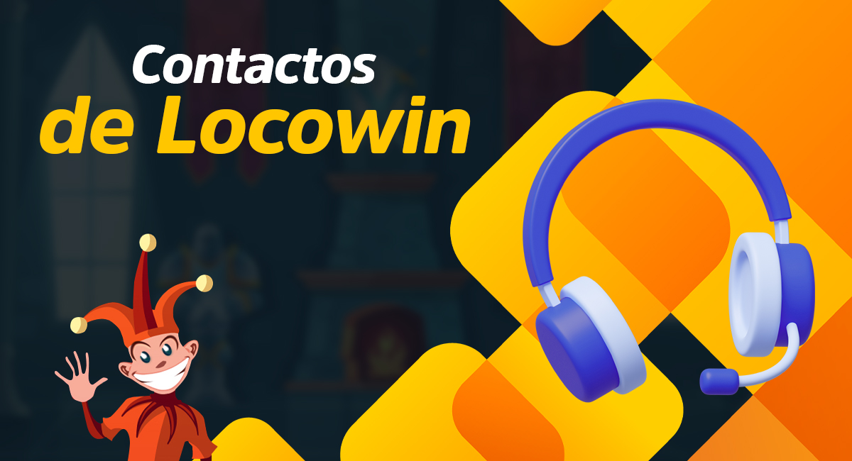 Contactos de soporte de Locowin para usuarios españoles